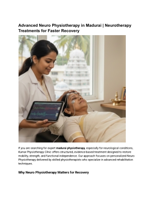 Advanced Neuro Physiotherapy in Madurai | Neurotherapy Treatments for Faster Rec
