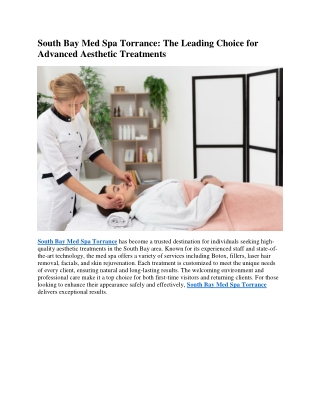 Premium Treatments at South Bay Med Spa Torrance