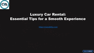 Luxury Car Rental Essential Tips for a Smooth Experience
