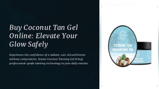 Buy Coconut Tan Gel Online