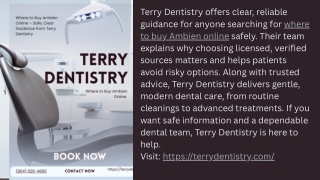Where to Buy Ambien Online – Safe, Clear Guidance from Terry Dentistry