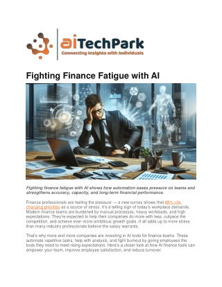 Fighting Finance Fatigue with AI Delivering Higher Value Financial Work