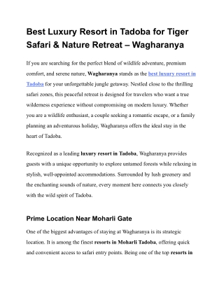 Wagharanya Resort: The Best Luxury Retreat in Tadoba Near Moharli Gate for Unfor