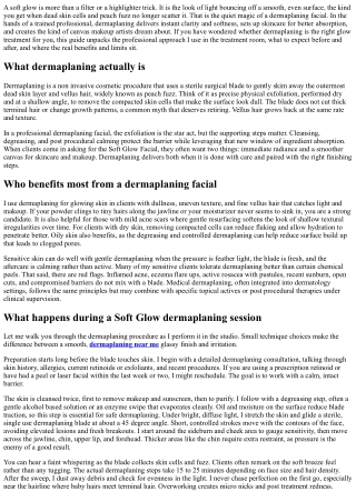 Soft Glow Goals: Dermaplaning Soft Glow Facial