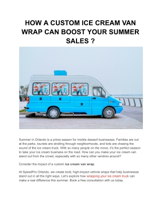 HOW A CUSTOM ICE CREAM VAN WRAP CAN BOOST YOUR SUMMER SALES ?