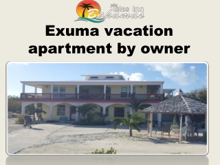 exuma vacation apartment by owner
