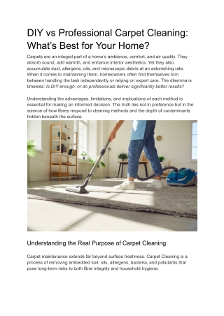 DIY vs Professional Carpet Cleaning_ What’s Best for Your Home_