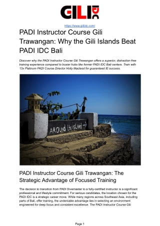 Gili Trawangan vs. Bali: Why the Gili Islands Guarantee Superior PADI IDC Result