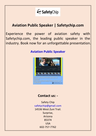Aviation Public Speaker Safetychip.com