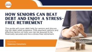 How Seniors Can Beat Debt and Enjoy a Stress-Free Retirement