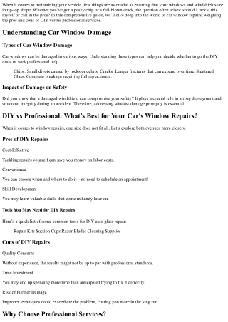 DIY vs Professional: What’s Best for Your Car's Window Repairs?