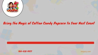 Bring the Magic of Cotton Candy Popcorn to Your Next Event