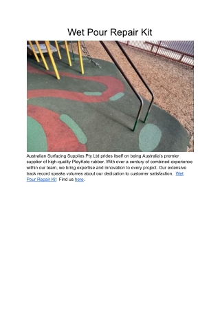 Wet Pour Repair Kit