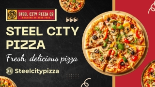 Takeout Pizza Summerville – Steel City Pizza