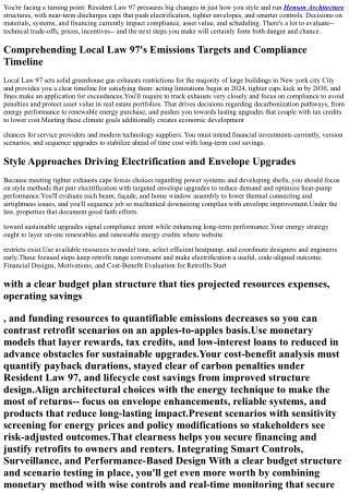 Exactly How Neighborhood Law 97 Is Improving Structure Layout and Power Strategy