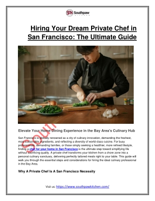 Hiring Your Dream Private Chef in San Francisco: The Ultimate Guide