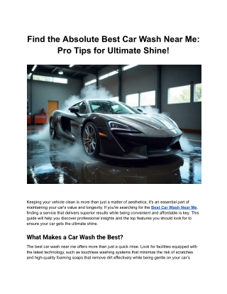 Find the Absolute Best Car Wash Near Me: Pro Tips for Ultimate Shine!