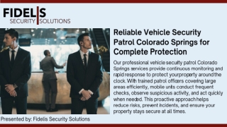 Reliable Protection with Professional Vehicle Security Patrol Colorado Springs