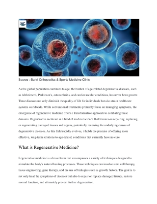 The Rise of Regenerative Medicine: What’s Next for Treating Age-Related Degenera