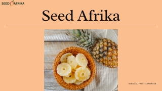 Leading Senegal Fruit Exporter for Global Markets