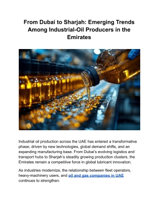 5 From Dubai to Sharjah Emerging Trends Among Industrial Oil Producers in the Emirates