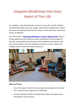 Integrate Mindfulness Into Every Area of Your Life: A 4-Week Holistic Course