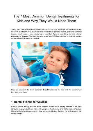 The 7 Most Common Dental Treatments for Kids and Why They Would Need Them