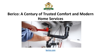 Berico A Century of Trusted Comfort and Modern Home Services