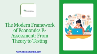 The Modern Framework of Economics E-Assessment From Theory to Testing