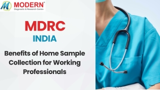 Benefits of Home Sample Collection for Working Professionals