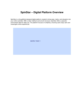 Discover a Peaceful Digital Environment with SpinStar