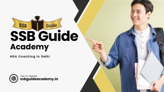 SSB Guide Academy – Your Trusted Choice for Top NDA Coaching in Delhi