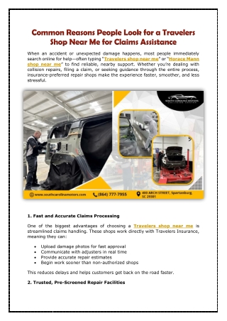 Common Reasons People Look for a Travelers Shop Near Me for Claims Assistance