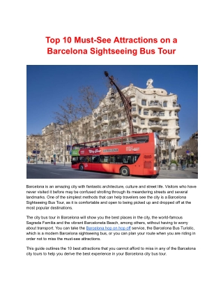 Top 10 Must-See Attractions on a Barcelona Sightseeing Bus Tour