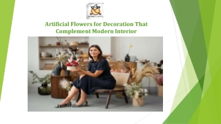 Artificial Flowers for Decoration That Complement Modern Interior