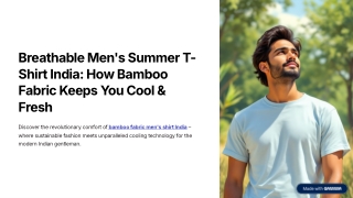Breathable-Mens-Summer-T-Shirt-India-How-Bamboo-Fabric-Keeps-You-Cool-and-Fresh