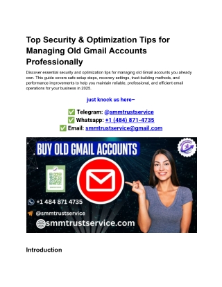 Top Security & Optimization Tips for Managing Old Gmail Accounts Professionally