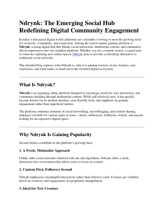 Ndrynk: The Emerging Social Hub Redefining Digital Community Engagement