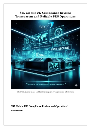 SB7 Mobile Ltd: Setting New Standards in PRS Transparency and Trust