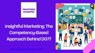 Insightful Marketing The Competency-Based Approach Behind D077