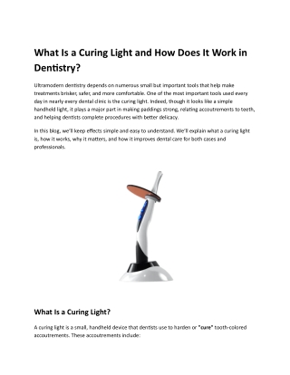What Is a Curing Light and How Does It Work in Dentistry