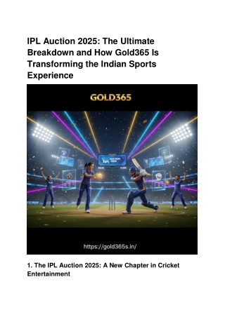IPL Auction 2025_ The Ultimate Breakdown and How Gold365 Is Transforming the Indian Sports Experience
