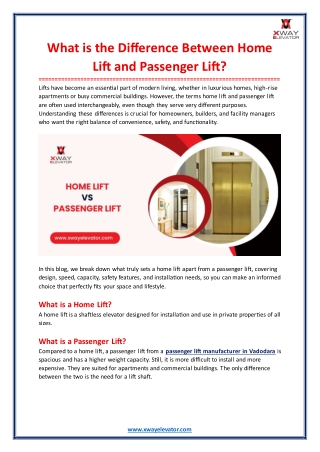 What is the Difference Between Home Lift and Passenger Lift?
