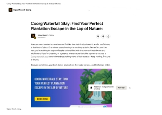 Coorg Waterfall Stay Find Your Perfect Plantation Escape in the Lap of Nature