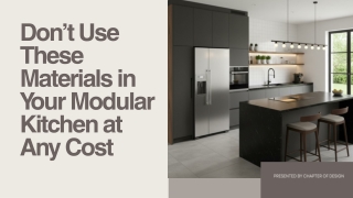 Don’t Use These Materials in Your Modular Kitchen at Any Cost
