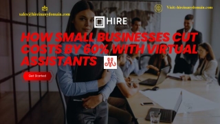 How Small Businesses Cut Costs by 60% with Virtual Assistants