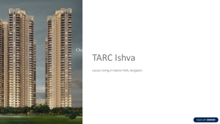 Discover TARC Ishva Ultra Luxury Homes Sector 63A