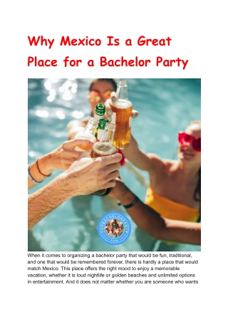 Why Mexico Is a Great Place for a Bachelor Party