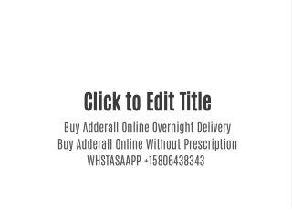 Buy Adderall Online Overnight Delivery Buy Adderall Online Without Prescription WHSTASAAPP  15806438343
