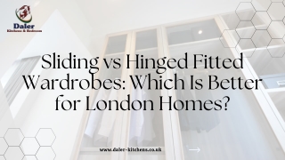 Sliding vs Hinged Fitted Wardrobes | London 2025 Guide